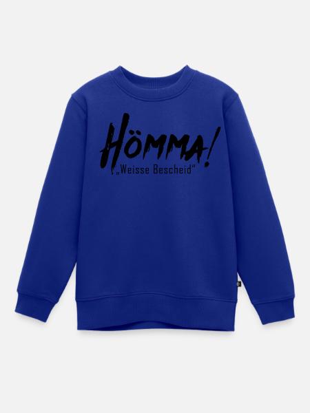 HÖMMA Weisse Bescheid | Ruhrpott Slang Dialekt - Kinder Premium Organic Sweatshirt - Royalblau