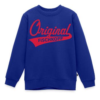 Original Fischkopp (Norddeutsch / Nordisch / 1C) - Kinder Premium Organic Sweatshirt - Royalblau - Vorne - AI Model Kid Female (0cm)