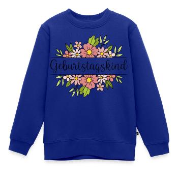 Schriftzug "Geburtstagskind" mit zartrosa Blumen - Kinder Premium Organic Sweatshirt - Royalblau - Vorne - AI Model Kid Female (0cm)