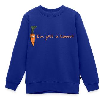 Ich bin nur eine Karotte - Kinder Premium Organic Sweatshirt - Royalblau - Vorne - AI Model Kid Female (0cm)
