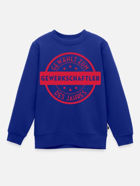 Gewerkschaftler - Gewerkschaft - Streikende - Kinder Premium Organic Sweatshirt - Royalblau