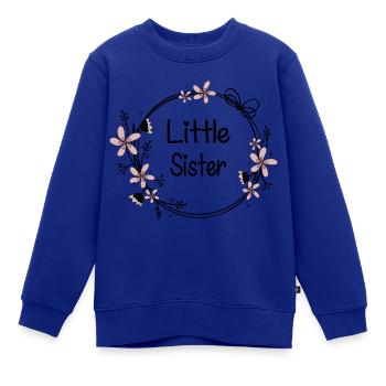 Little Sister - Kinder Premium Organic Sweatshirt - Royalblau - Vorne - AI Model Kid Female (0cm)