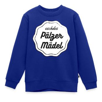 Eschtes Pfälzer Mädel - PFALZstyle für Mädels - Kinder Premium Organic Sweatshirt - Royalblau - Vorne - AI Model Kid Female (0cm)