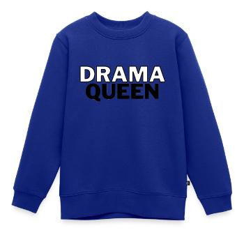 Drama Queen - Kinder Premium Organic Sweatshirt - Royalblau - Vorne - AI Model Kid Female (0cm)