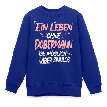 Dobermann - Kinder Premium Organic Sweatshirt - Royalblau - Vorne - AI Model Kid Female (0cm)