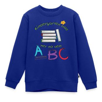 Kindergarten ade her mit dem ABC - Kinder Premium Organic Sweatshirt - Royalblau - Vorne - AI Model Kid Female (0cm)