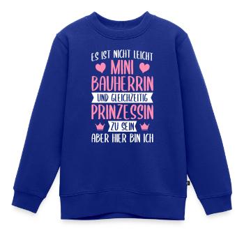 Bauherrin und Prinzessin Richtfest - Kinder Premium Organic Sweatshirt - Royalblau - Vorne - AI Model Kid Female (0cm)