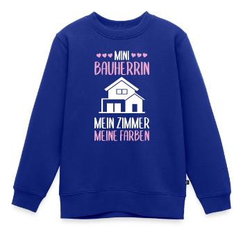 Bauherrin mein Zimmer Richtfest - Kinder Premium Organic Sweatshirt - Royalblau - Vorne - AI Model Kid Female (0cm)