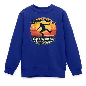 Breakdance Retro Design – Cooles Outfit für Tänzer - Kinder Premium Organic Sweatshirt - Royalblau - Vorne - AI Model Kid Female (0cm)