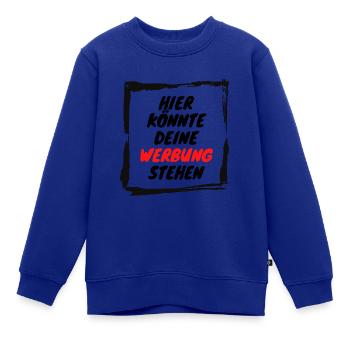 Hier könnte deine Werbung stehen - Kinder Premium Organic Sweatshirt - Royalblau - Vorne - AI Model Kid Female (0cm)