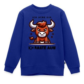 Ich raste aus! - Kinder Premium Organic Sweatshirt - Royalblau - Vorne - AI Model Kid Female (0cm)