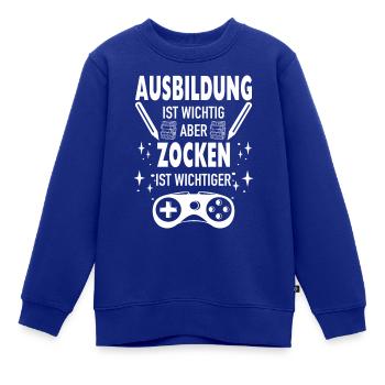 Ausbildung ist wichtig aber Zocken ist wichtiger - Kinder Premium Organic Sweatshirt - Royalblau - Vorne - AI Model Kid Female (0cm)
