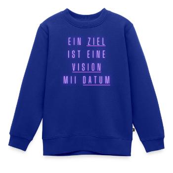 Ziel und Vision - Kinder Premium Organic Sweatshirt - Royalblau - Vorne - AI Model Kid Female (0cm)