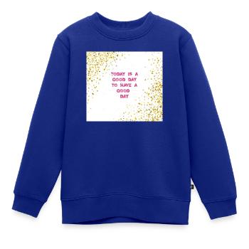 Heute ist Google-Tag - Kinder Premium Organic Sweatshirt - Royalblau - Vorne - AI Model Kid Female (0cm)