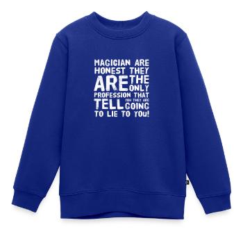 Magier sind ehrlich - Kinder Premium Organic Sweatshirt - Royalblau - Vorne - AI Model Kid Female (0cm)