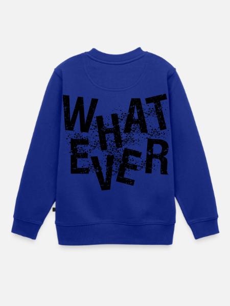 whatever - Kinder Premium Organic Sweatshirt - Royalblau