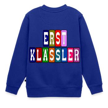 Erste Schultag Erster Erster schultag Erste Klasse - Kinder Premium Organic Sweatshirt - Royalblau - Hinten - AI Model Kid Female (0cm)