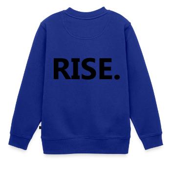 RISE. - Training & Motivation im Sport - Kinder Premium Organic Sweatshirt - Royalblau - Hinten - AI Model Kid Female (0cm)
