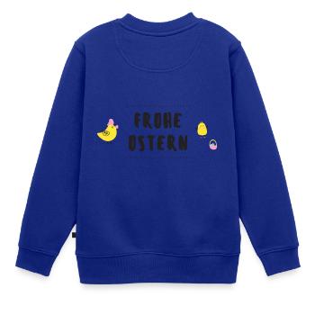 Frohe Ostern - Kinder Premium Organic Sweatshirt - Royalblau - Hinten - AI Model Kid Female (0cm)