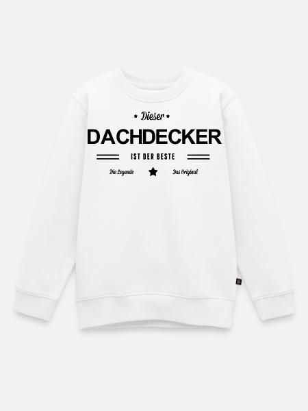 Bester Dachdecker - Kinder Premium Organic Sweatshirt - Weiß