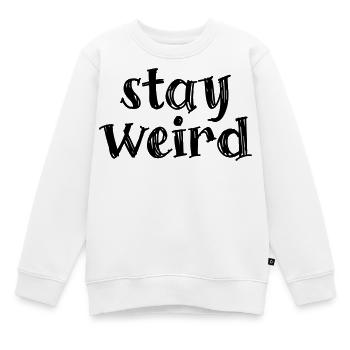Stay weird - Kinder Premium Organic Sweatshirt - Weiß - Vorne - AI Model Kid Male (0cm)
