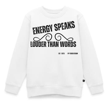 Energie spricht lauter als Worte - Kinder Premium Organic Sweatshirt - Weiß - Vorne - AI Model Kid Male (0cm)