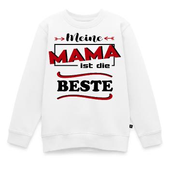 Meine Mama ist die beste Kinder Sprüche Familie - Kinder Premium Organic Sweatshirt - Weiß - Vorne - AI Model Kid Male (0cm)