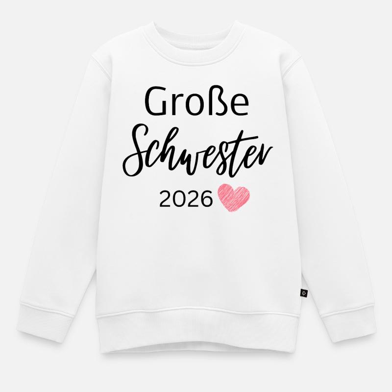 Große Schwester 2026 - Kinder Premium Organic Sweatshirt - Weiß