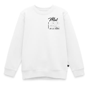Mut steht dir am besten - Kinder Premium Organic Sweatshirt - Weiß - Vorne - AI Model Kid Male (0cm)