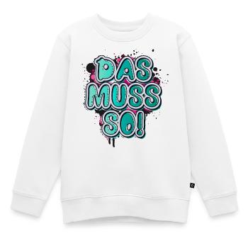Das Muss So - Spruch - Optimist Chaot - Handwerker - Kinder Premium Organic Sweatshirt - Weiß - Vorne - AI Model Kid Male (0cm)
