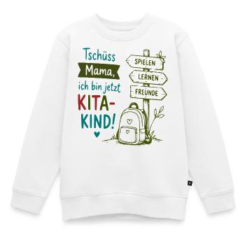 Tschüss Mama Kita-Kind Design - Kinder Premium Organic Sweatshirt - Weiß - Vorne - AI Model Kid Male (0cm)