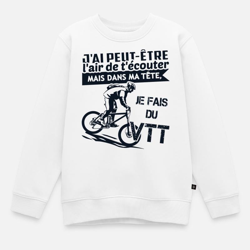 DANS MA TÊTE, JE FAIS DU VTT - Sweat Premium enfant bio - blanc