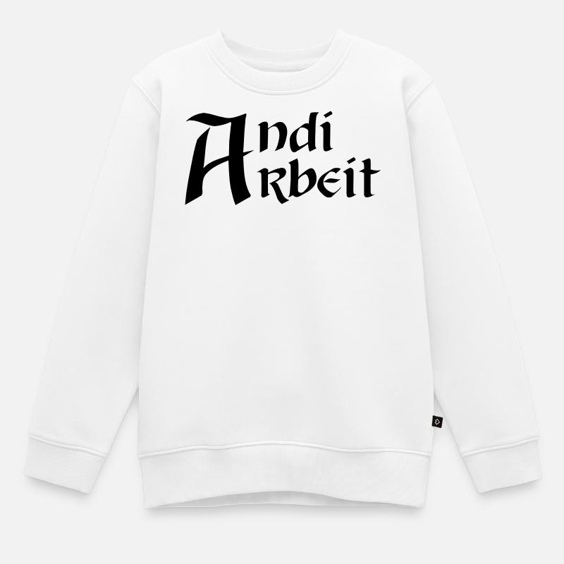 Andi Arbeit - Kinder Premium Organic Sweatshirt - Weiß