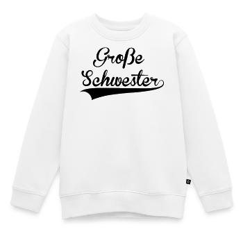 Big Sister - Sweat Premium enfant bio - blanc - Devant - AI Model Kid Male (0cm)