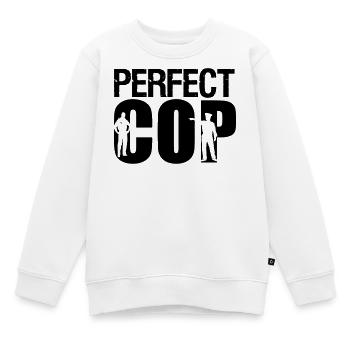 Perfect Cop Polizei Polizist Beruf Spruch Geschenk - Kinder Premium Organic Sweatshirt - Weiß - Vorne - AI Model Kid Male (0cm)