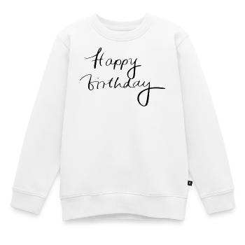 Joyeux anniversaire - Sweat Premium enfant bio - blanc - Devant - AI Model Kid Male (0cm)