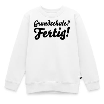 fertig grundschule - Kinder Premium Organic Sweatshirt - Weiß - Vorne - AI Model Kid Male (0cm)
