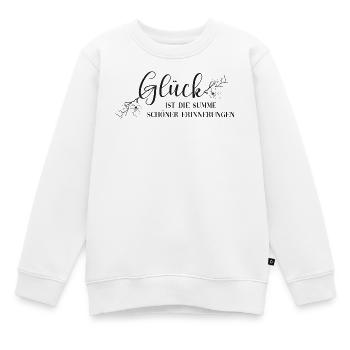 Glück ist die Summe schöner Erinnerungen - Kinder Premium Organic Sweatshirt - Weiß - Vorne - AI Model Kid Male (0cm)