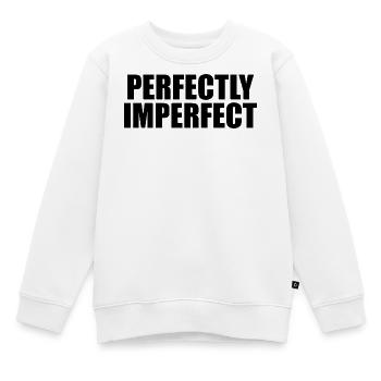 Perfekt unvollkommen - Kinder Premium Organic Sweatshirt - Weiß - Vorne - AI Model Kid Male (0cm)