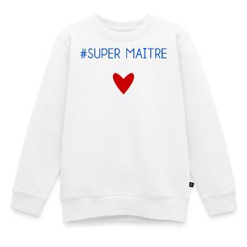 MAÎTRE. MAITRE. MERCI. MERCI MAÎTRE. MAITRE - Sweat Premium enfant bio - blanc - Devant - AI Model Kid Male (0cm)
