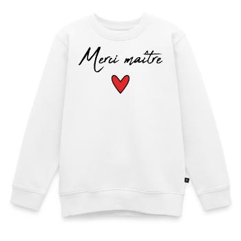 MAÎTRE. MAITRE. MERCI. MERCI MAÎTRE. MAITRE - Sweat Premium enfant bio - blanc - Devant - AI Model Kid Male (0cm)