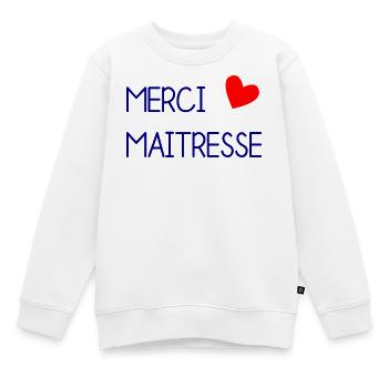 MAÎTRESSE. MAITRE. MERCI. MERCI MAÎTRESSE - Sweat Premium enfant bio - blanc - Devant - AI Model Kid Male (0cm)