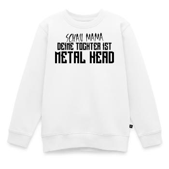 Regarde maman, ta fille est une métalleuse - Sweat Premium enfant bio - blanc - Devant - AI Model Kid Male (0cm)