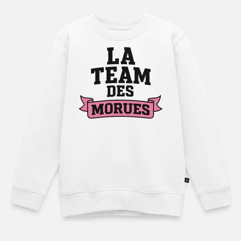 La Team Des Morues - Sweat Premium enfant bio - blanc