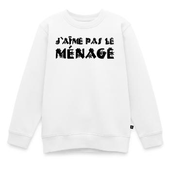 ICH PUTZE NICHT GERNE! - Kinder Premium Organic Sweatshirt - Weiß - Vorne - AI Model Kid Male (0cm)