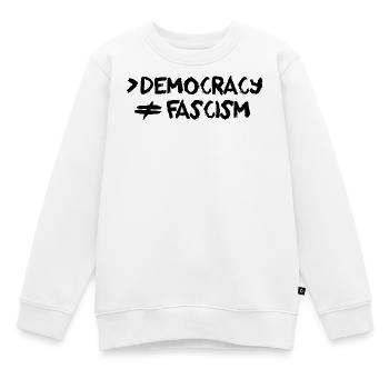 Mehr Demokratie Kein Faschismus Antifaschistisch - Kinder Premium Organic Sweatshirt - Weiß - Vorne - AI Model Kid Male (0cm)