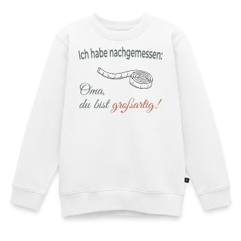 J’ai mesuré – Mamie, tu es géniale ! - Sweat Premium enfant bio - blanc - Devant - AI Model Kid Male (0cm)