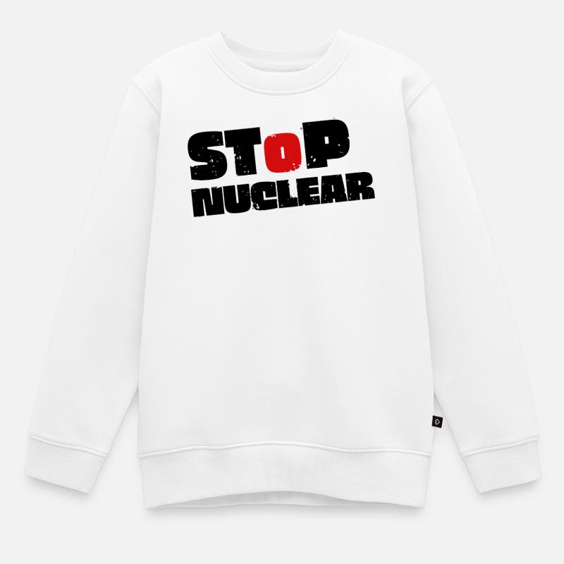 Pas d’énergie nucléaire - Sweat Premium enfant bio - blanc