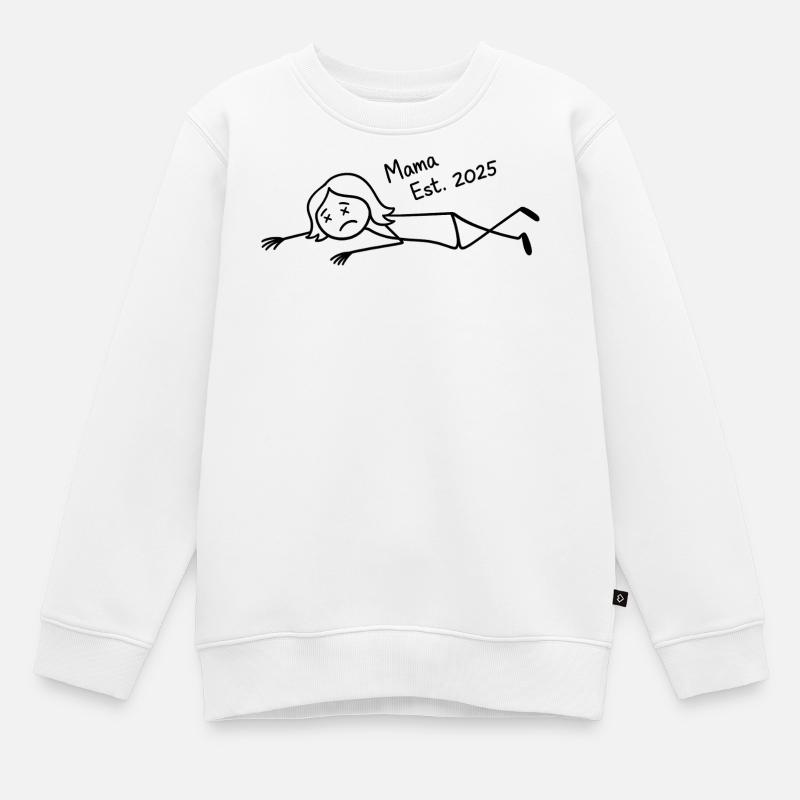 Design inclinable Mama Est 2025 - Sweat Premium enfant bio - blanc