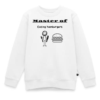 Maître de la consommation de hamburgers - Sweat Premium enfant bio - blanc - Devant - AI Model Kid Male (0cm)